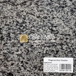 Tropical Grey Granite slab for countertops, tiles, and wall cladding in a speckled grey and black pattern.